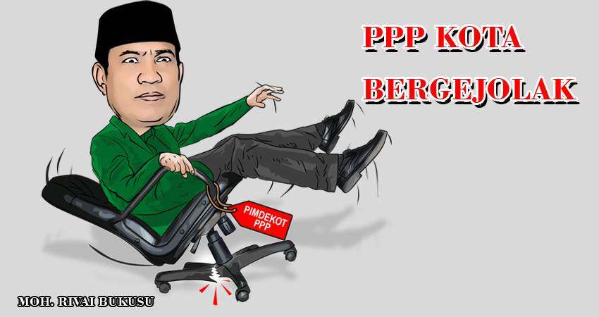 PPP Kota Bergejolak